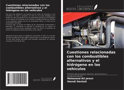 Cuestiones relacionadas con los combustibles alternativos y el hidrógeno en los vehículos - Jemni, Mohamed Ali; Hentati, Hamdi