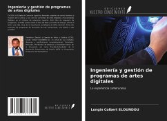 Ingeniería y gestión de programas de artes digitales - Eloundou, Longin Colbert