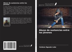 Abuso de sustancias entre los jóvenes - Ngoube Lobe, Valdeze