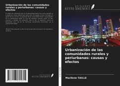 Urbanización de las comunidades rurales y periurbanas: causas y efectos - Taille, Marilène