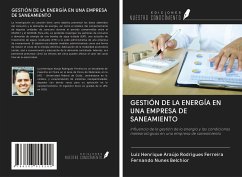 GESTIÓN DE LA ENERGÍA EN UNA EMPRESA DE SANEAMIENTO - Ferreira, Luiz Henrique Araújo Rodrigues; Belchior, Fernando Nunes