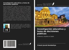 Investigación educativa y toma de decisiones públicas - Hombahiya, Franck Jacob
