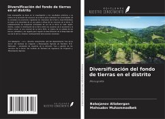 Diversificación del fondo de tierras en el distrito - Allabergan, Babajanov; Muhammadbek, Mahsudov