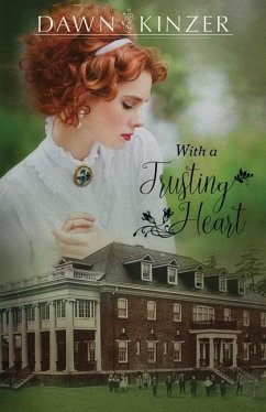 With a Trusting Heart - Kinzer, Dawn