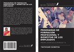 PROGRAMAS DE FORMACIÓN PROFESIONAL Y BIENESTAR DE LOS EMPLEADOS
