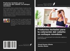 Productos herbales para la coloración del cabello: un enfoque novedoso - Dhote, Vinod Kumar; Dhote, Kanika