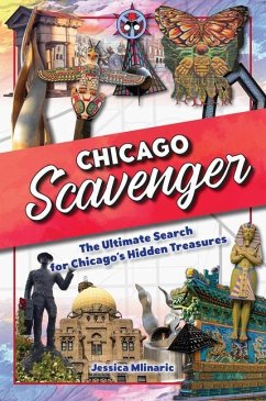 Chicago Scavenger - Mlinaric, Jessica