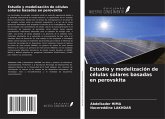 Estudio y modelización de células solares basadas en perovskita