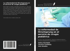La enfermedad de Hirschsprung en el servicio de cirugía pediátrica - Dembélé, Sékou; Coulibaly, Yacaria; Anadou, Issa