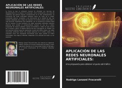 APLICACIÓN DE LAS REDES NEURONALES ARTIFICIALES: - Lanzoni Fracarolli, Rodrigo