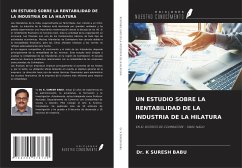 UN ESTUDIO SOBRE LA RENTABILIDAD DE LA INDUSTRIA DE LA HILATURA - Suresh Babu, K.