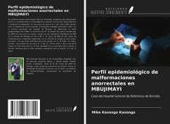 Perfil epidemiológico de malformaciones anorrectales en MBUJIMAYI - Kasongo Kasongo, Mike