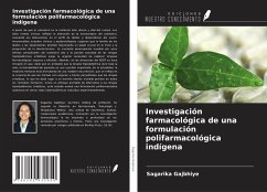 Investigación farmacológica de una formulación polifarmacológica indígena - Gajbhiye, Sagarika