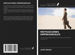 MOTIVACIONES EMPRESARIALES - Bruce, Juste