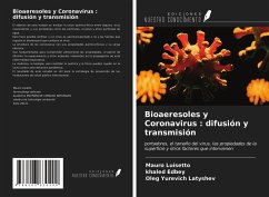 Bioaeresoles y Coronavirus : difusión y transmisión - Luisetto, Mauro; Edbey, Khaled; Latyshev, Oleg Yurevich