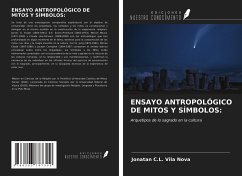 ENSAYO ANTROPOLÓGICO DE MITOS Y SÍMBOLOS: - Vila Nova, Jonatan C. L.