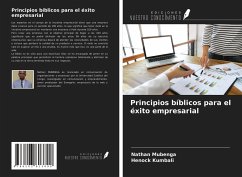 Principios bíblicos para el éxito empresarial - Mubenga, Nathan; Kumbali, Henock