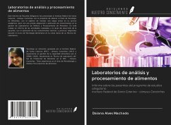 Laboratorios de análisis y procesamiento de alimentos - Alves Machado, Daiana