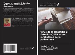 Virus de la Hepatitis C: Estudios QSAR sobre inhibidores de la polimerasa - Patil, Vaishali M; Gupta, Satya Prakash; Masand, Neeraj