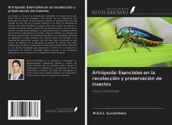 Artrópoda: Esenciales en la recolección y preservación de insectos - Gunathilaka, M. D. K. L.