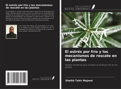 Cover El estrés por frío y los mecanismos de rescate en las plantas