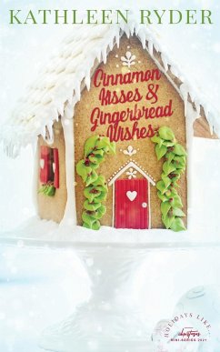 Cinnamon Kisses and Gingerbread Wishes - Ryder, Kathleen