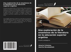 Una exploración de la enseñanza de la literatura en la educación superior argelina - Fehaima, Amaria; Benabdallah, Awicha