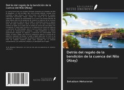 Detrás del regalo de la bendición de la cuenca del Nilo (Abay) - Meharenet, Behablom