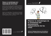 Mejorar la metodología de la enseñanza del pensamiento independiente de los niños