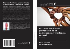 Factores familiares, prevención de la delincuencia y vigilancia vecinal - Kabanda, Umar; Nsoh, Christopher