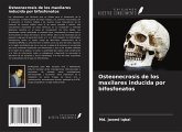 Osteonecrosis de los maxilares inducida por bifosfonatos