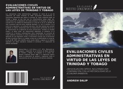 EVALUACIONES CIVILES ADMINISTRATIVAS EN VIRTUD DE LAS LEYES DE TRINIDAD Y TOBAGO - Dalip, Andrew