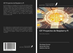 IOT Proyectos de Raspberry Pi - Kumar, Pardeep; Kaur, Harpreet; Adrián, Gabino