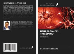 NEURALGIA DEL TRIGÉMINO - Manas, Abhigyan