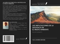 LAS IMPLICACIONES DE LA GEOFÍSICA EN EL MEDIO AMBIENTE - Bondo Muteba, Patric