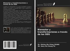 Bienestar y transformaciones a través de los ODS - Yeung, Shirley Mo Ching; To, Gary Chi Chung