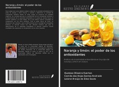 Naranja y limón: el poder de los antioxidantes - Everton, Gustavo Oliveira; Santos Andrade, Camila dos Anjos; Souto, Laiane Araújo Da Silva