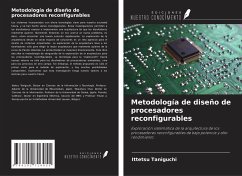 Metodología de diseño de procesadores reconfigurables - Taniguchi, Ittetsu