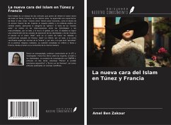 La nueva cara del Islam en Túnez y Francia - Ben Zakour, Amel