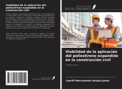Viabilidad de la aplicación del poliestireno expandido en la construcción civil - Araújo Junior, Laerth Nascimento