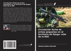 Circulación ilícita de armas pequeñas en el territorio de Djugu: este de la RDC