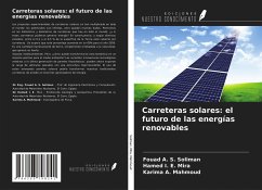 Carreteras solares: el futuro de las energías renovables - Soliman, Fouad A. S.; Mira, Hamed I. E.; Mahmoud, Karima A.