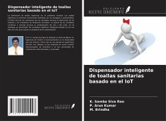 Dispensador inteligente de toallas sanitarias basado en el IoT - Rao, K. Samba Siva; Kumar, P. Arun; Brindha, M.