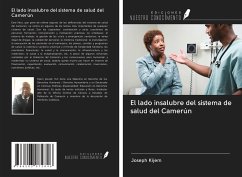 El lado insalubre del sistema de salud del Camerún - Kijem, Joseph