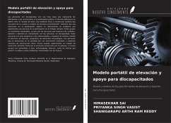 Modelo portátil de elevación y apoyo para discapacitados - Sai, Himasekhar; Vasist, Priyanka Singh; Ram Reddy, Shanigarapu Arthi