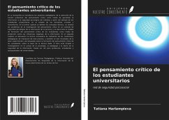 El pensamiento crítico de los estudiantes universitarios - Harlampieva, Tatiana