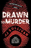 Drawn to Murder