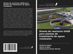 Diseño de reactores UASB para plantas de tratamiento de aguas residuales - Anjum, Reshma; Krakat, Niclas; Ahmad, Mohammad Owais