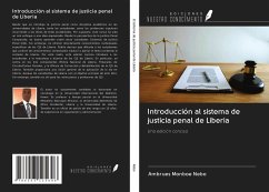 Introducción al sistema de justicia penal de Liberia - Nebo, Ambrues Monboe