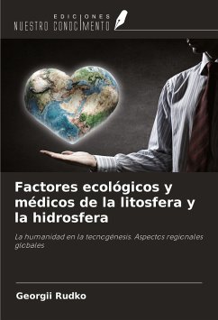 Factores ecológicos y médicos de la litosfera y la hidrosfera - Rudko, Georgii